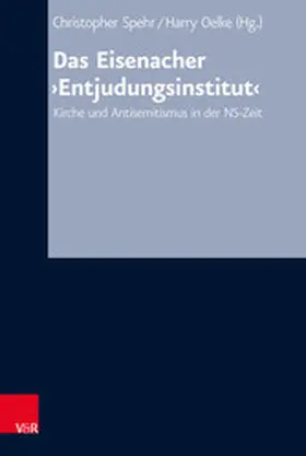 Spehr / Oelke / Hermle |  Das Eisenacher 'Entjudungsinstitut' | eBook | Sack Fachmedien