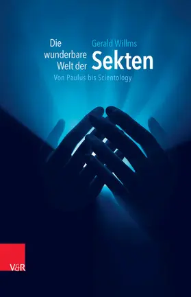 Willms | Die wunderbare Welt der Sekten | E-Book | sack.de