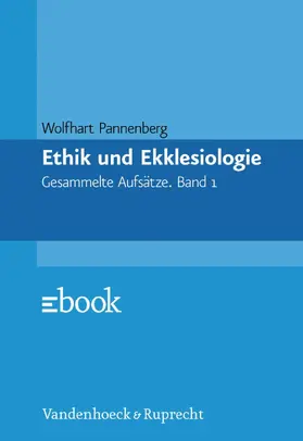 Pannenberg |  Ethik und Ekklesiologie | eBook | Sack Fachmedien