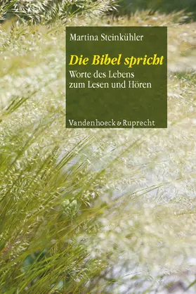 Steinkühler |  Die Bibel spricht | eBook | Sack Fachmedien