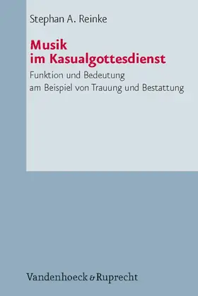 Reinke |  Musik im Kasualgottesdienst | eBook | Sack Fachmedien