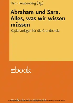 Freudenberg |  Abraham und Sara. Alles, was wir wissen müssen | eBook | Sack Fachmedien