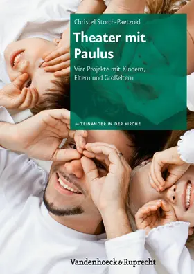 Storch-Paetzold |  Theater mit Paulus | eBook | Sack Fachmedien