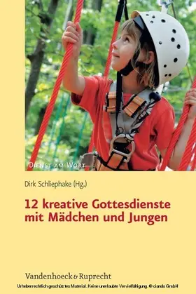 Schliephake | 12 kreative Gottesdienste mit Mädchen und Jungen | E-Book | sack.de