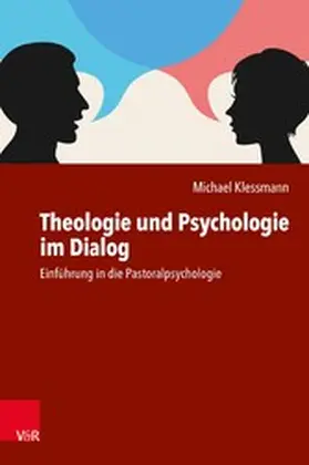 Klessmann | Theologie und Psychologie im Dialog | E-Book | sack.de