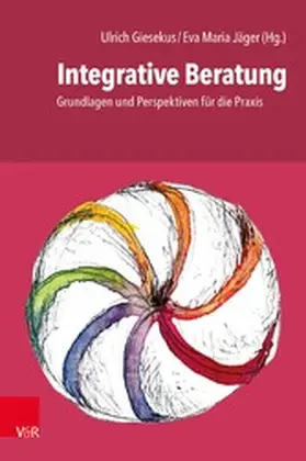 Giesekus / Jäger | Integrative Beratung | E-Book | sack.de