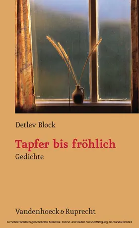 Block / Baldermann |  Tapfer bis fröhlich | eBook | Sack Fachmedien