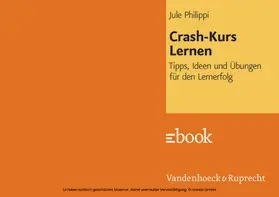 Philippi |  Crash-Kurs Lernen | eBook | Sack Fachmedien