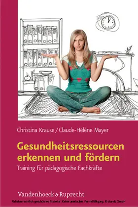 Krause / Mayer |  Gesundheitsressourcen erkennen und fördern | eBook | Sack Fachmedien