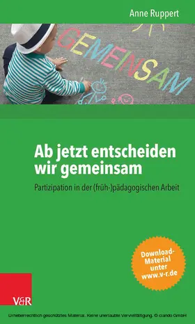 Ruppert | Ab jetzt entscheiden wir gemeinsam | E-Book | sack.de