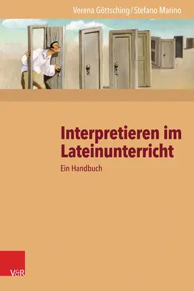 Göttsching / Marino | Interpretieren im Lateinunterricht | E-Book | sack.de