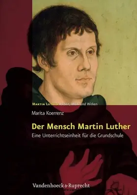 Koerrenz / Leppin / Wermke |  Der Mensch Martin Luther | eBook | Sack Fachmedien