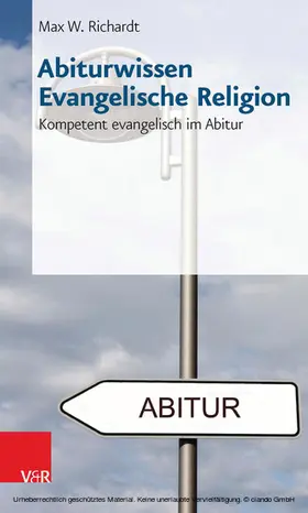 Richardt | Abiturwissen Evangelische Religion | E-Book | sack.de