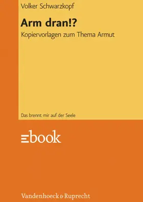 Schwarzkopf / Neuschäfer |  Arm dran!? | eBook | Sack Fachmedien