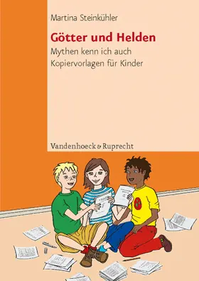 Steinkühler |  Götter und Helden | eBook | Sack Fachmedien