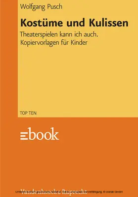 Pusch |  Kostüme und Kulissen | eBook | Sack Fachmedien