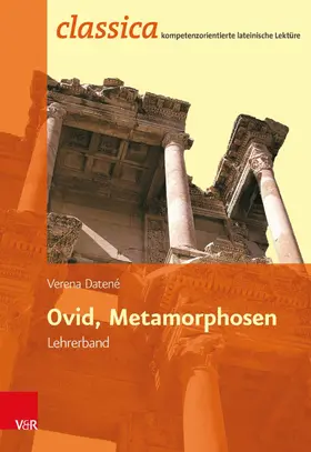 Datené / Kuhlmann |  Ovid, Metamorphosen - Lehrerband | eBook | Sack Fachmedien