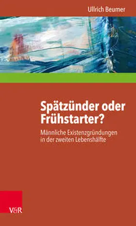 Beumer / Schiersmann / Möller |  Spätzünder oder Frühstarter? | eBook | Sack Fachmedien