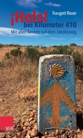 Roser |  ¡Hola! bei Kilometer 410 | eBook | Sack Fachmedien