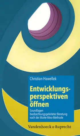 Hawellek |  Entwicklungsperspektiven öffnen | eBook | Sack Fachmedien