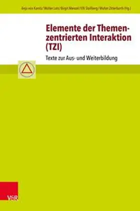 von Kanitz / Zitterbarth / Lotz |  Elemente der Themenzentrierten Interaktion (TZI) | eBook | Sack Fachmedien
