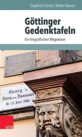 Schütz / Nissen | Göttinger Gedenktafeln | E-Book | www2.sack.de