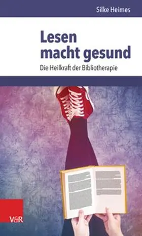 Heimes | Lesen macht gesund | E-Book | www2.sack.de