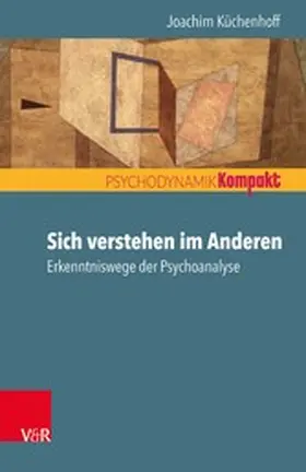 Küchenhoff |  Sich verstehen im Anderen | eBook | Sack Fachmedien