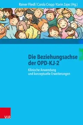 Fliedl / Cropp / Zajec |  Die Beziehungsachse der OPD-KJ-2 | eBook | Sack Fachmedien
