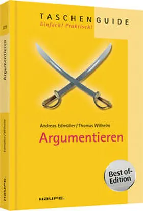 Edmüller / Wilhelm |  Argumentieren | Buch |  Sack Fachmedien