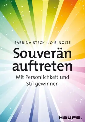 Steck / Nolte |  Souverän auftreten | eBook | Sack Fachmedien