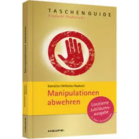 Edmüller / Wilhelm / Radecki |  Manipulationen abwehren | Buch |  Sack Fachmedien