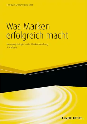 Scheier / Held |  Was Marken erfolgreich macht | eBook | Sack Fachmedien