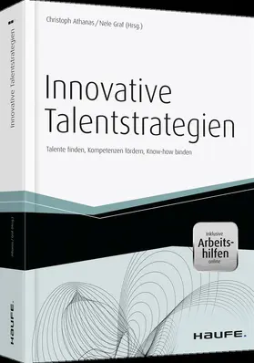 Athanas / Graf |  Innovative Talentstrategien - inkl. Arbeitshilfen online | Buch |  Sack Fachmedien