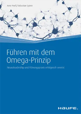Spörer / Prieß |  Führen mit dem Omega-Prinzip | eBook | Sack Fachmedien