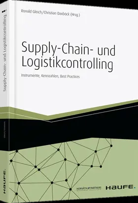 Gleich / Daxböck | Supply-Chain- und Logistikcontrolling | Buch | 978-3-648-04963-1 | sack.de