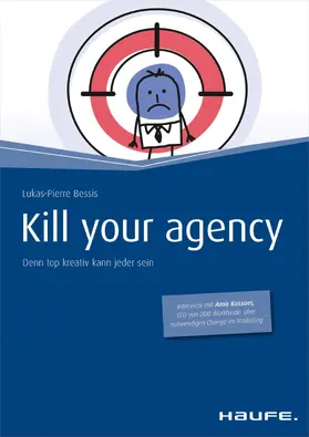 Bessis | Kill your Agency | E-Book | www2.sack.de