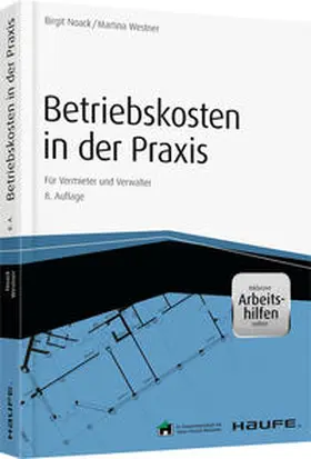 Noack / Westner |  Betriebskosten in der Praxis - inkl. Arbeitshilfen online | Buch |  Sack Fachmedien