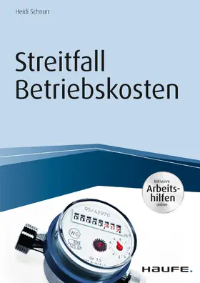 Schnurr |  Streitfall Betriebskosten - inkl. Arbeitshilfen online | eBook | Sack Fachmedien