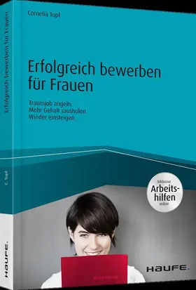 Topf |  Erfolgreich bewerben für Frauen - inkl. Arbeitshilfen online | Buch |  Sack Fachmedien