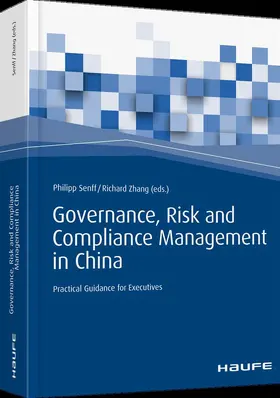 Senff / Zhang |  Governance, Risk and Compliance Management in China | Buch |  Sack Fachmedien