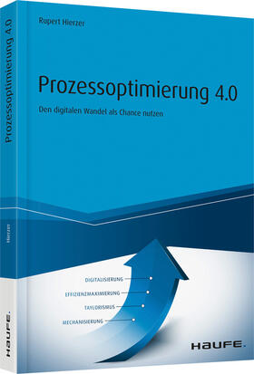 Hierzer | Prozessoptimierung 4.0 | Buch | 978-3-648-09519-5 | www2.sack.de