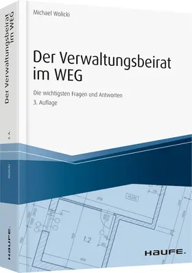 Wolicki |  Der Verwaltungsbeirat im WEG | Buch |  Sack Fachmedien