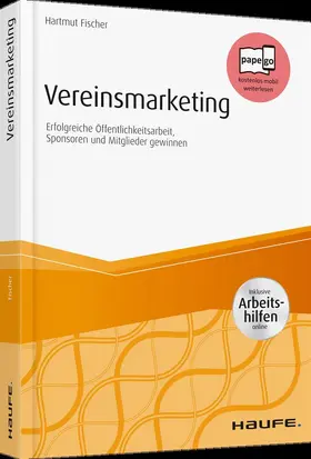 Fischer |  Vereinsmarketing - inkl. Arbeitshilfen online | Buch |  Sack Fachmedien