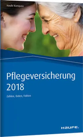  Pflegeversicherung 2018 | Buch |  Sack Fachmedien