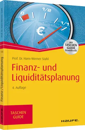 Stahl |  Finanz- und Liquiditätsplanung | Buch |  Sack Fachmedien