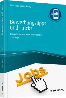 Müller-Thurau |  Bewerbungstipps und -tricks | Buch |  Sack Fachmedien