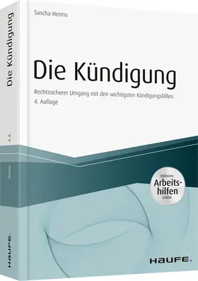Herms |  Die Kündigung - inkl. Arbeitshilfen online | Buch |  Sack Fachmedien