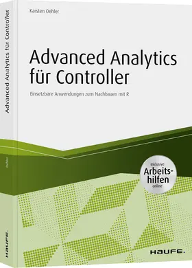 Oehler |  Advanced Analytics für Controller - inkl. Arbeitshilfen online | Buch |  Sack Fachmedien