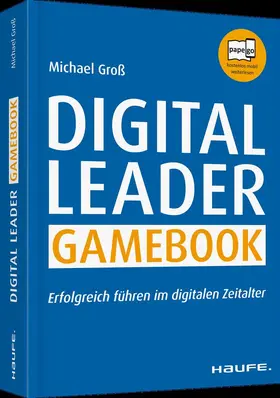 Groß | Digital Leader Gamebook | Buch | 978-3-648-12124-5 | www2.sack.de